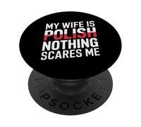 Mia moglie è polacca niente mi spaventa divertente marito PopSockets PopGrip Adesivo