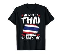 Mia Moglie è Tailandese Nulla Mi spaventa Thailandia Moglie Marito Maglietta