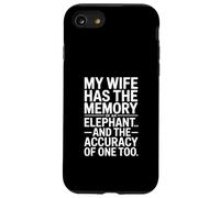Mia moglie ha la memoria di un elefante e anche la precisione Custodia per iPhone SE (2020) / 7/8