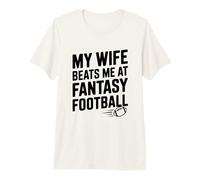 Mia Moglie Mi batte al Fantasy Football Maglietta Premium