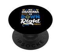 Mia nonna è consapevole della sindrome di Down Right Perfect Down PopSockets PopGrip Adesivo