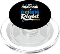 Mia nonna è consapevole della sindrome di Down Right Perfect Down PopSockets PopGrip per MagSafe