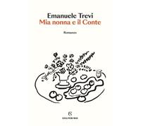 Mia nonna e il conte [Paperback] [Sep 02, 2025] Trevi, Emanuele
