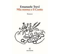 Mia nonna e il conte [Paperback] [Sep 02, 2025] Trevi, Emanuele