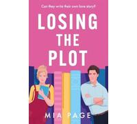 Mia Page Losing the Plot (Tascabile)