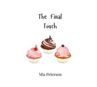 Mia Peterson The Final Touch (Tascabile)