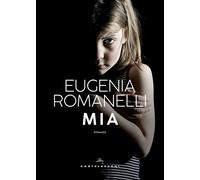 Mia - Romanelli Eugenia