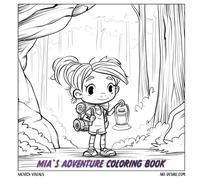 Mia`s Adventure Coloring Book