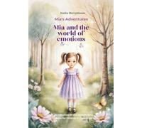 Mia’s Adventures: Mia and the World of Emotions