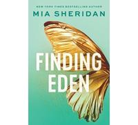 Mia Sheridan Finding Eden (Tascabile) Acadia Duology