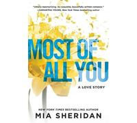 Mia Sheridan Most of All You (Tascabile) Where Love Meets Destiny