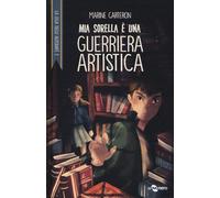 Mia sorella è una guerriera artistica. La Lega degli Autodafé. Vo