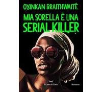 Mia sorella è una serial killer