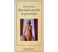 Mia sorella gemella la psicoanalisi
