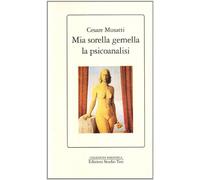 Mia sorella gemella la psicoanalisi