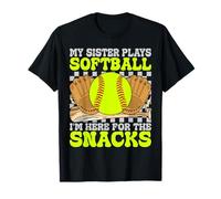 Mia Sorella Gioca a Softball I'm Here for The Snacks Funny Maglietta