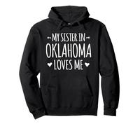 Mia Sorella in Oklahoma Mi AMA Orgoglioso America Stato USA Felpa con Cappuccio