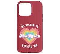 Mia sorella nel New Mexico mi ama Heart Retro Groovy USA Custodia per iPhone 15 Pro Max