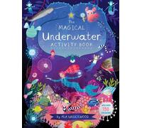 Mia Underwood The Magical Underwater Activity Book (Tascabile)