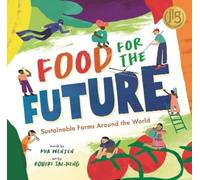 Mia Wenjen Food for the Future (Tascabile)