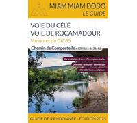 Miam Miam Dodo Variantes Rocamadour-Célé Edition 2025: Variantes du GR 65