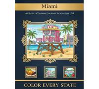 Miami Florida City & Beach Life - Adult Coloring Book