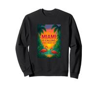 Miami is Calling & I Must Go, Cool Miami Beach Paradise Felpa