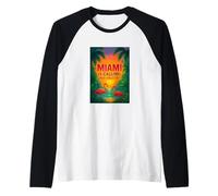 Miami is Calling & I Must Go, Cool Miami Beach Paradise Maglia con Maniche Raglan