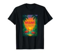 Miami is Calling & I Must Go, Cool Miami Beach Paradise Maglietta
