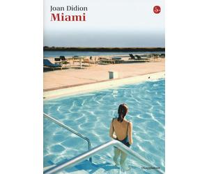 Miami [Paperback] [Nov 10, 2016] Didion, Joan and Martini, Teresa
