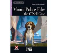 Miami Police File: The O'Nell Case. Buch + CD-ROM: Englische Lektüre für das 2. und 3. Lernjahr