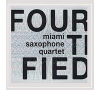 Miami Saxophone Quartet - Fourtified