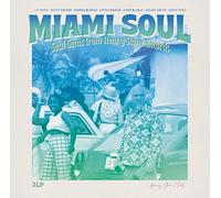 Miami Soul - Soul Gems From HENRY STONE RECORDS