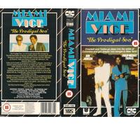 Miami Vice: The Prodigal Son [VHS]