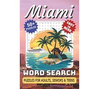 Miami Word Search Puzzle Book: Word Searches with Easy-to-Read Print, Miami & South Florida Themed, Beaches, Art Deco, Ocean Drive, and More | 6x9 ... for Travelers, Locals, and Sunshine Lovers