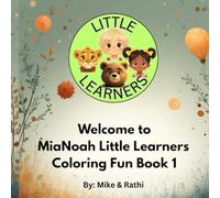 MiaNoah Little Learners Coloring Fun Book 1