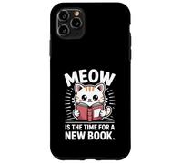 Miao è il momento di un nuovo gatto libro Custodia per iPhone 11 Pro Max