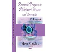 Miao-Kun Sun Research Progress in Alzheimer's Disease & Demen (Copertina rigida)