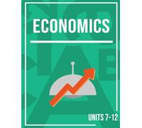 MiaPrep Workbook: Economics, Units 7-12 | Homeschool Social Studies Curriculum for High School