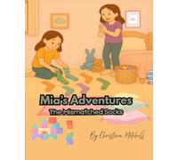 Mia's Adventures The Mismatched Socks