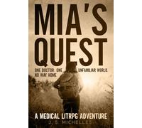 Mia's Quest: A Medical LitRPG Adventure
