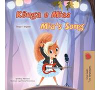 Mia's Song (Albanian English Bilingual Children's Book)