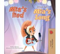 Mia's Song (Dutch English Bilingual Children's Book)