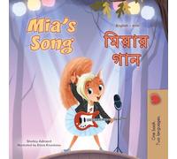 Mia's Song (English Bengali Bilingual Children's Book)