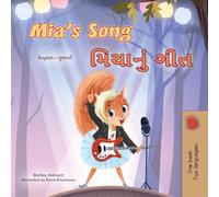 Mia's Song (English Gujarati Bilingual Children's Book)