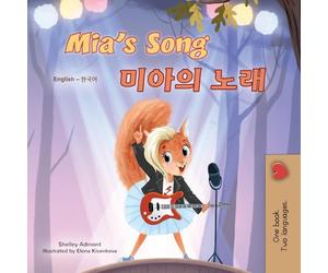 Mia's Song: English Korean Bilingual Children's Book