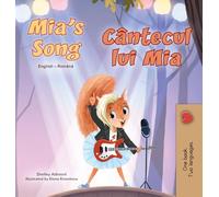 Mia's Song (English Romanian Bilingual Children's Book)