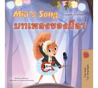 Mia's Song (English Thai Bilingual Children's Book)