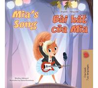 Mia's Song (English Vietnamese Bilingual Children's Book)