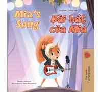 Mia's Song (English Vietnamese Bilingual Children's Book)